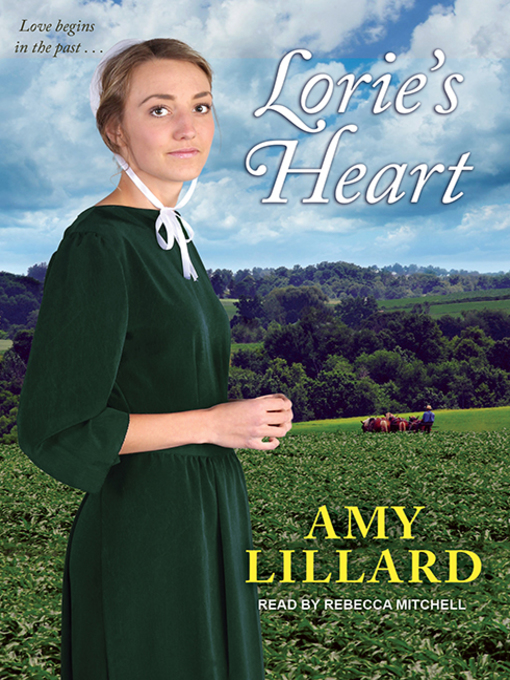 Title details for Lorie's Heart by Amy Lillard - Wait list